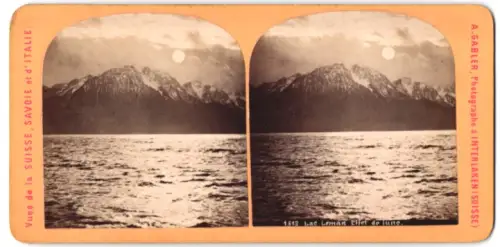 Stereo-Fotografie A. Gabler, Interlaken, Ansicht Lac Leman, Effet de lune