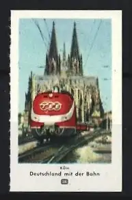 Reklamemarke Köln, Deutschland mit der Bahn, Trans-Europa-Express vor Kölner Dom