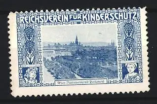 Reklamemarke Wien, Reichsverein für Kinderschutz, Franzensring mit Parlament, Kinder