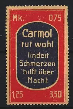 Reklamemarke Carmol Schmerzmittel, Schriftzug