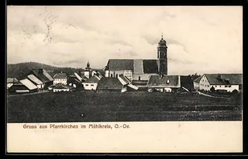 AK Pfarrkirchen im Mühlkreis, Dorfansicht mit Kirche
