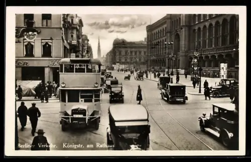 AK Berlin, Verkehr, Königstrasse, Rathaus