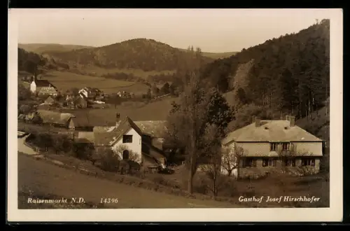 AK Raisenmarkt /N.-D., Gasthof Josef Hirschhofer mit Umgebung
