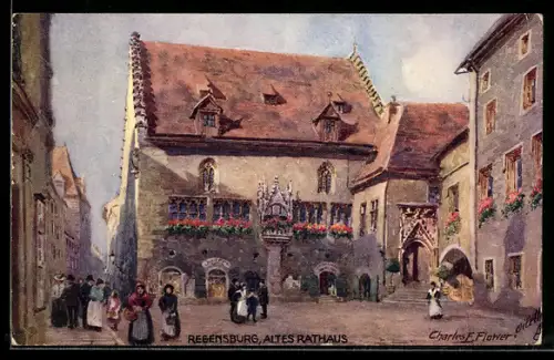 Künstler-AK Charles F. Flower: Regensburg, altes Rathaus