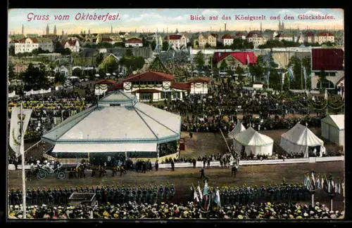 AK Münchener Oktoberfest, Blick auf Königszelt und Glückshafen