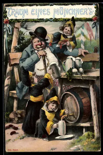 AK Münchner Oktoberfest, Traum eines Münchner's, Münchner Kindl befüllen einem Trinker mehrere Bierkrüge
