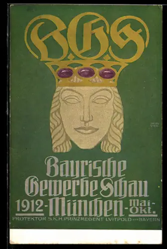 AK München, Bayerische Gewerbeschau 1912, Bildnis einer Dame mit Krone