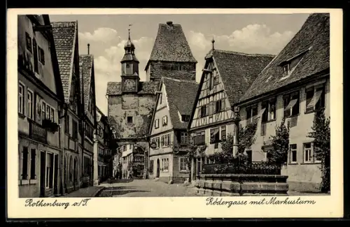 AK Rothenburg o. T., Rödergasse mit Markusturm