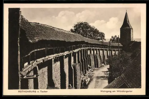AK Rothenburg o. Tauber, Wehrgang am Würzburger Tor