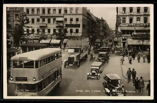 AK Berlin, Unter den Linden, Ecke Friedrichstrasse, Strassenverkehr, Doppeldeckerbusse, Geschäftshäuser