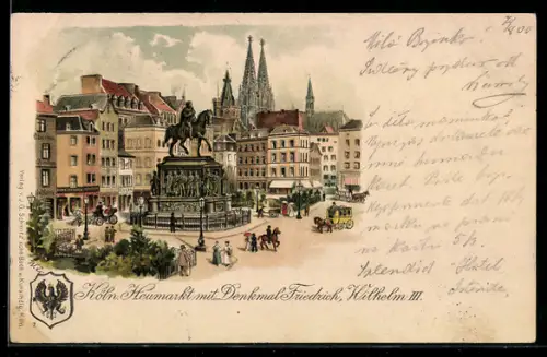 Lithographie Köln, Heumarkt mit Denkmal Friedrich Wilhelm III., Wappen
