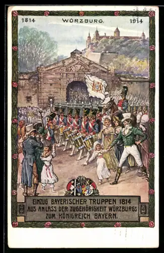 AK Ganzsache PP38 C22 /01: Würzburg, 100. Jubiläum der Zugehörigkeit Würzburgs zum Königreich Bayern 1914, Truppeneinzug