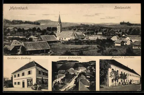 AK Mehrnbach, Totalansicht, Reinthaler`s Handlung, Unterer Kirchplatz, Andorfer`s Gasthaus