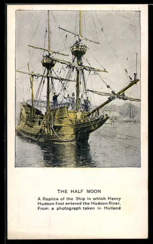 AK Replica of the Ship in which Henry Hudson first entered the Hudson River, Segelschiff