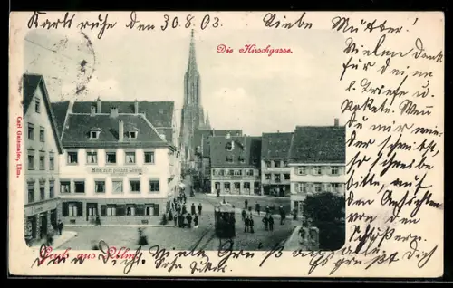 AK Ulm, Hirschgasse mit Hotel zum goldnen Löwen und Strassenbahn