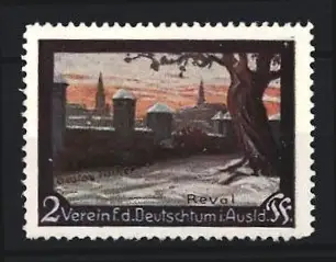 Reklamemarke Reval, Verein für das Deutschtum im Ausland, Ortsansicht, Gustav Müller