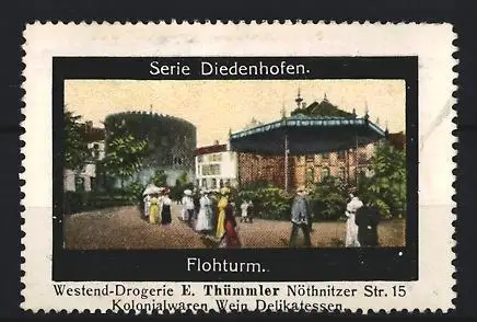Reklamemarke Diedenhofen, Flohturm, Westend-Drogerie E. Thümmler, Nöthnitzer Str. 15