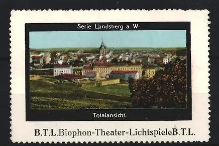 Reklamemarke Landsberg a. W., B.T.L. Biophon-Theater-Lichtspiele, Ortsansicht