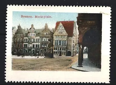 Reklamemarke Bremen, Marktplatz, historische Gebäudeansicht