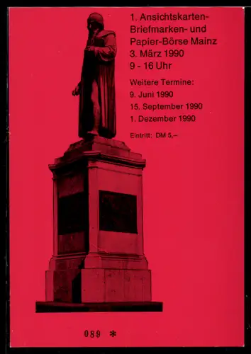 AK Mainz, 1. Ansichtskarten-, Briefmarken und Papier-Börse, Termine 1990, Gutenberg-Standbild