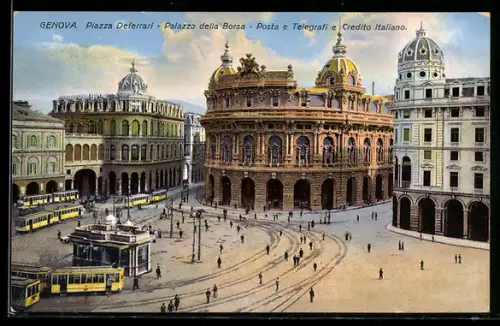 AK Genova, Piazza Deferrari, Palazzo della Borsa, Posta e Telegrafi e Credito Italiano, Strassenbahn