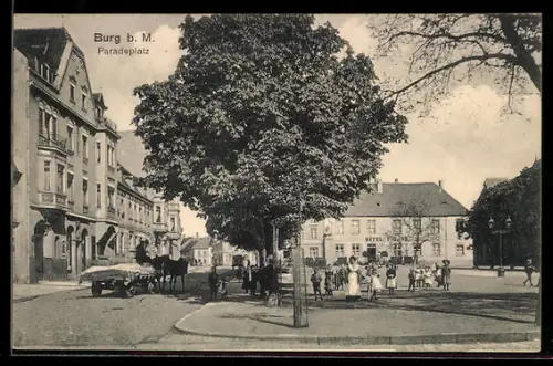 AK Burg i. M., Paradeplatz mit Hotel Holland