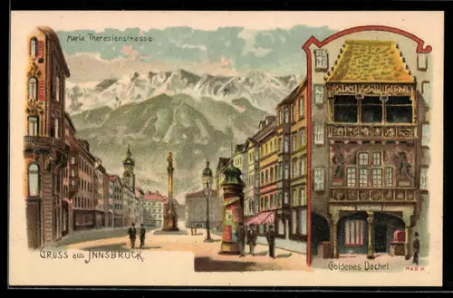 Künstler-AK Innsbruck, Maria-Theresien-Strasse, Goldenes Dachl und Bergpanorama