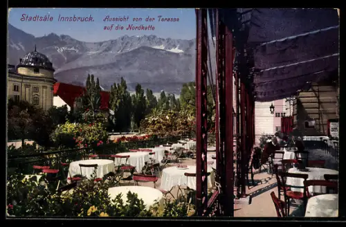 AK Innsbruck, Gaststätte Stadtsäle, Aussicht von der Terrasse auf die Nordkette