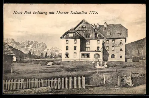 AK Bad Iselsberg, Hotel mit Lienzer Dolomiten