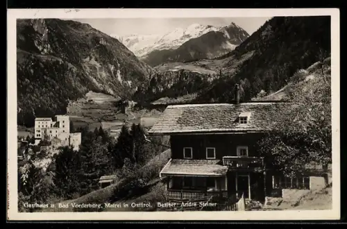 AK Matrei in Osttirol, Gasthaus und Bad Vorderburg Andrä Steiner