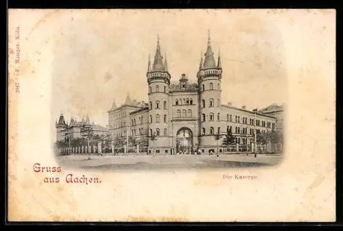 AK Aachen, Die Kaserne