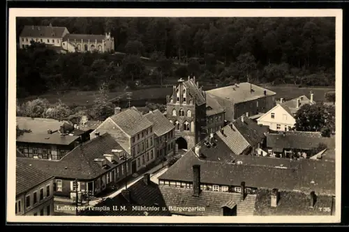 AK Templin /U. M., Mühlentor u. Bürgergarten vom Kirchturm aus