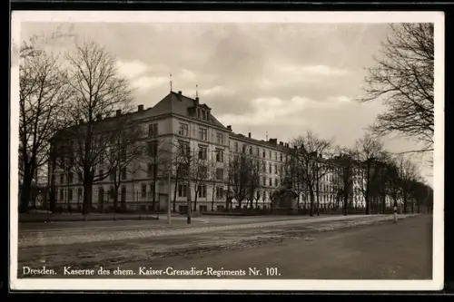AK Dresden-Neustadt, Kaserne des ehem. Kaiser-Grenadier-Regiments Nr. 101