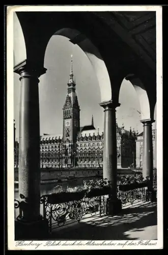 AK Hamburg, Blick durch die Alsterarkaden auf das Rathaus