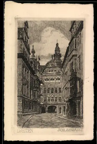 Künstler-AK Dresden, Strasse Schlossgasse am Tor