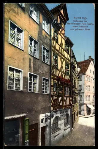 AK Nürnberg, Ehemaliges Gasthaus zum goldenen Bären, Wohnhaus des Meistersingers Hans Sachs