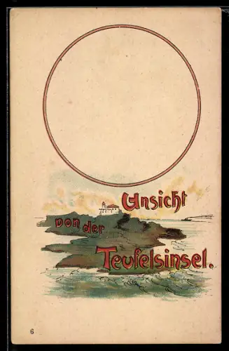 Lithographie Dreyfus Affaire, Ansicht der Teufelsinsel, Schwiegermutterheim bei Halt gegen das Licht