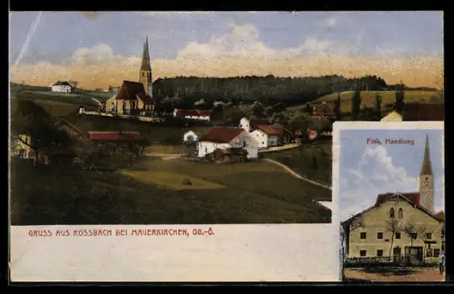 AK Rossbach bei Mauerkirchen, Handlung von Fink, Ortsansicht mit Kirche