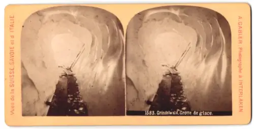 Stereo-Fotografie A. Gabler, Interlaken, Ansicht Grindelwald, Grotte de glace