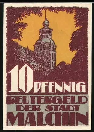 Notgeld Malchin 1922, 10 Pfennig, Kirche und Bauer mit Sense