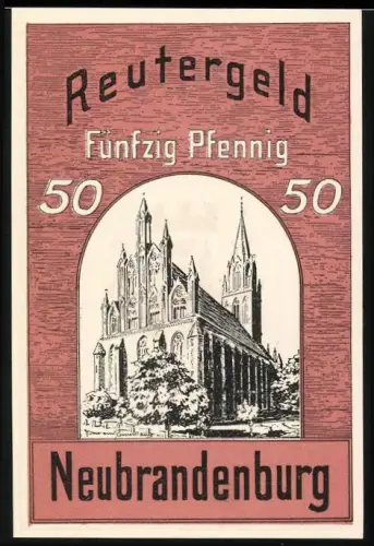 Notgeld Neubrandenburg, 50 Pfennig, gotische Kirche und Wappen mit Löwen und Turm