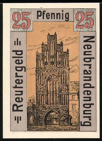 Notgeld Neubrandenburg 1921, 25 Pfennig, gotisches Tor und Ortsansicht mit Spruch in Plattdeutsch