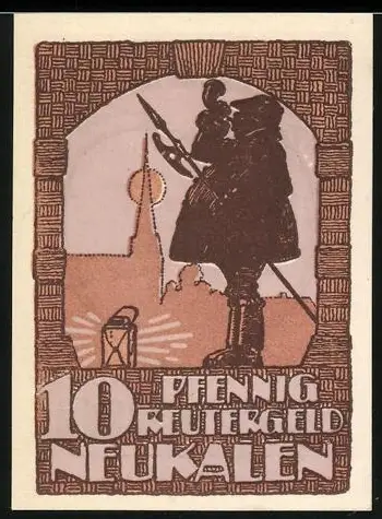 Notgeld Neukalen i. M. 1922, 10 Pfennig, Wache mit Laterne und Ortsansicht im Hintergrund
