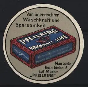 Reklamemarke Pfeilring, Haushalt Seife, Seifenverpackung