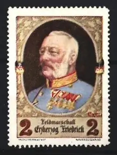 Reklamemarke Feldmarschall Erzherzog Friedrich, Porträt mit Uniform
