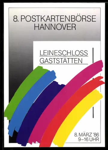 AK Hannover, 8. Postkartenbörse 1986, Leineschloss Gaststätten, Regenbogenfarben