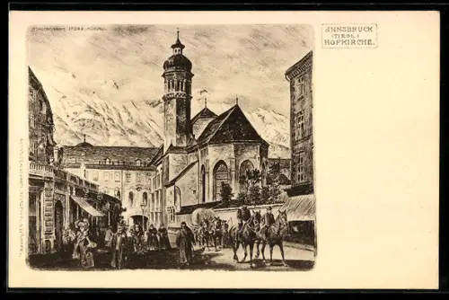 Künstler-AK Innsbruck /Tirol, Hofkirche