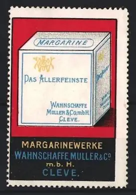 Reklamemarke Cleve, Margarinewerke Wahnschaffe, Müller & Co., Margarinewürfel