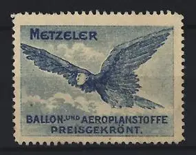 Reklamemarke Metzeler, Ballon- und Aeroplanstoffe, fliegender Vogel