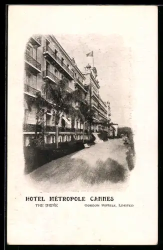 AK Cannes, Hotel Métropole, The Drive